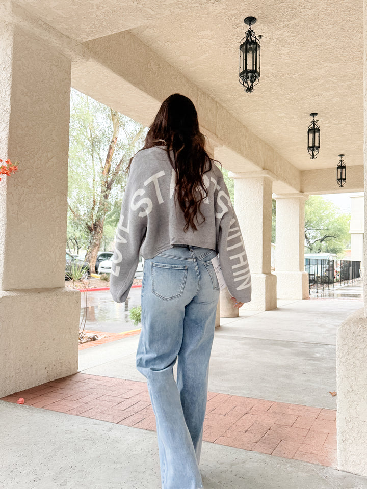 The Love Starts Within Sweater - Gray